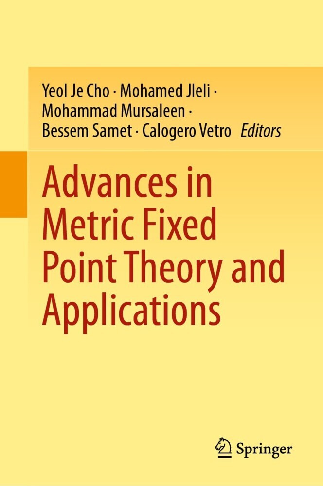 Advances in Metric Fixed Point Theory and Applications main product photo