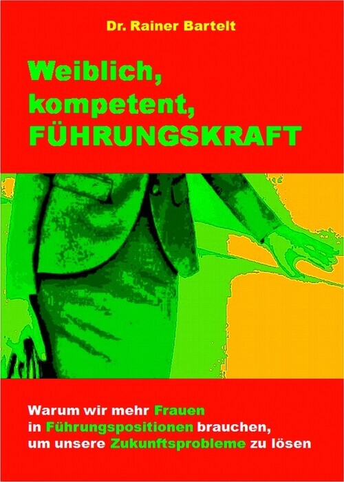 Weiblich, kompetent, FÜHRUNGSKRAFT main product photo