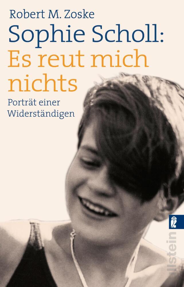 Sophie Scholl: Es reut mich nichts main product photo