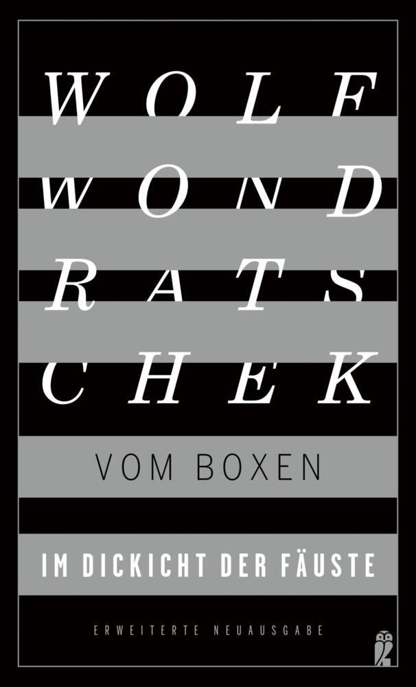 Im Dickicht der Fäuste. Vom Boxen main product photo