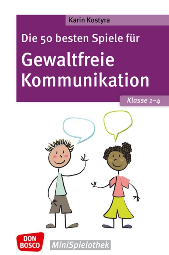 Die 50 besten Spiele für Gewaltfreie Kommunikation. Klasse 1-4 main product photo