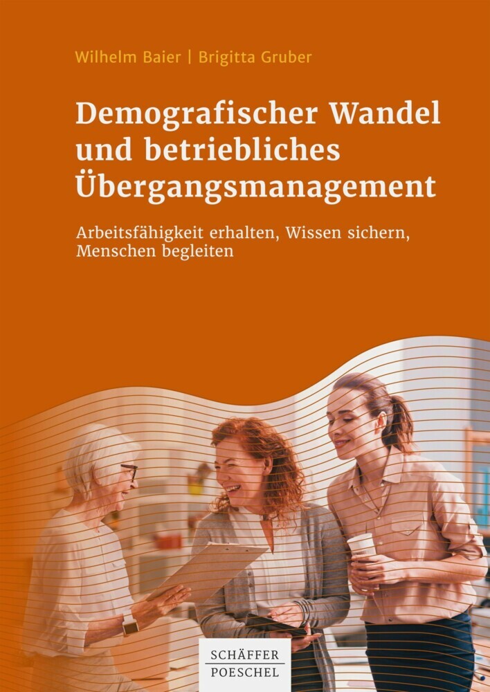 Demografischer Wandel und betriebliches Übergangsmanagement main product photo