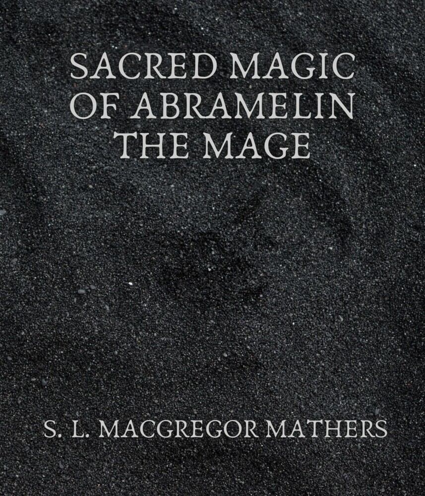 Sacred Magic Of Abramelin The Mage main product photo