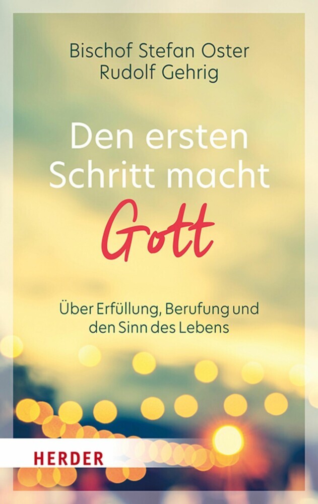 Den ersten Schritt macht Gott main product photo