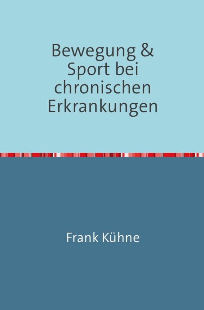 Bewegung & Sport bei chronischen Erkrankungen main product photo