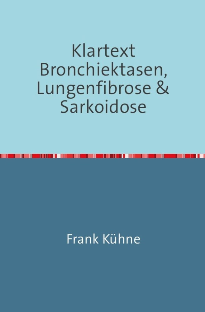 Klartext Bronchiektasen, Lungenfibrose & Sarkoidose main product photo