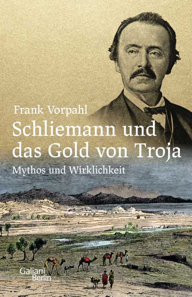 Schliemann und das Gold von Troja main product photo