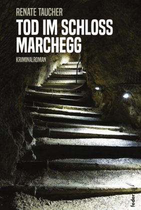 Tod im Schloss Marchegg