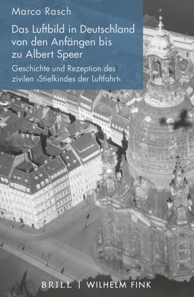 Das Luftbild in Deutschland von den Anfängen bis zu Albert Speer main product photo
