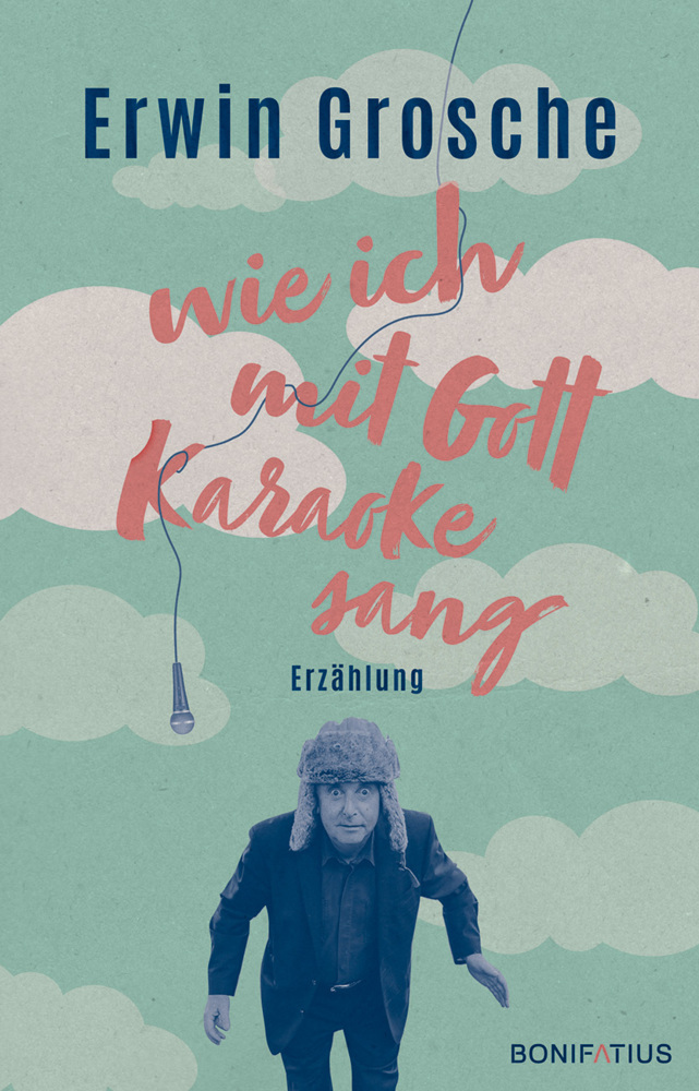 Wie ich mit Gott Karaoke sang main product photo