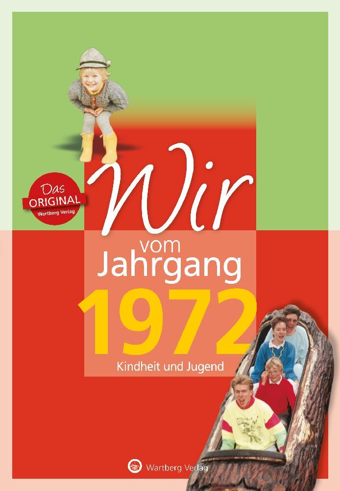 Wir vom Jahrgang 1972 - Kindheit und Jugend main product photo