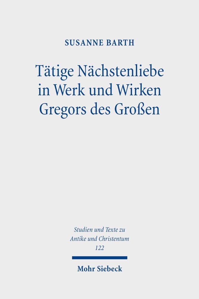 Tätige Nächstenliebe in Werk und Wirken Gregors des Großen main product photo