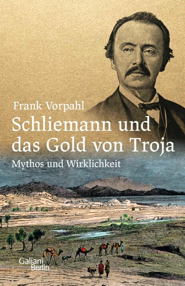 Schliemann und das Gold von Troja main product photo