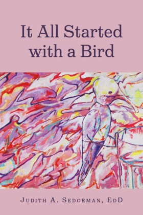 It All Started with a Bird