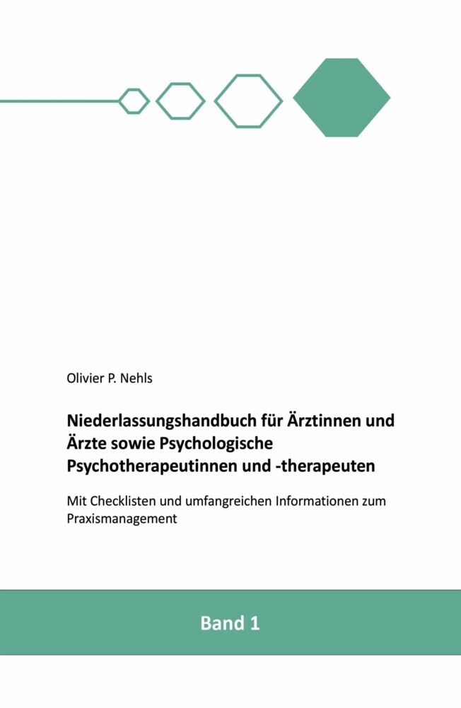 Niederlassungshandbuch für Ärztinnen und Ärzte sowie Psychologische Psychotherapeutinnen und Psychotherapeuten main product photo