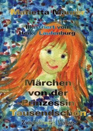 Märchen von der Prinzessin Tausendschön