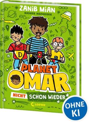Planet Omar (Band 3) - Nicht schon wieder 