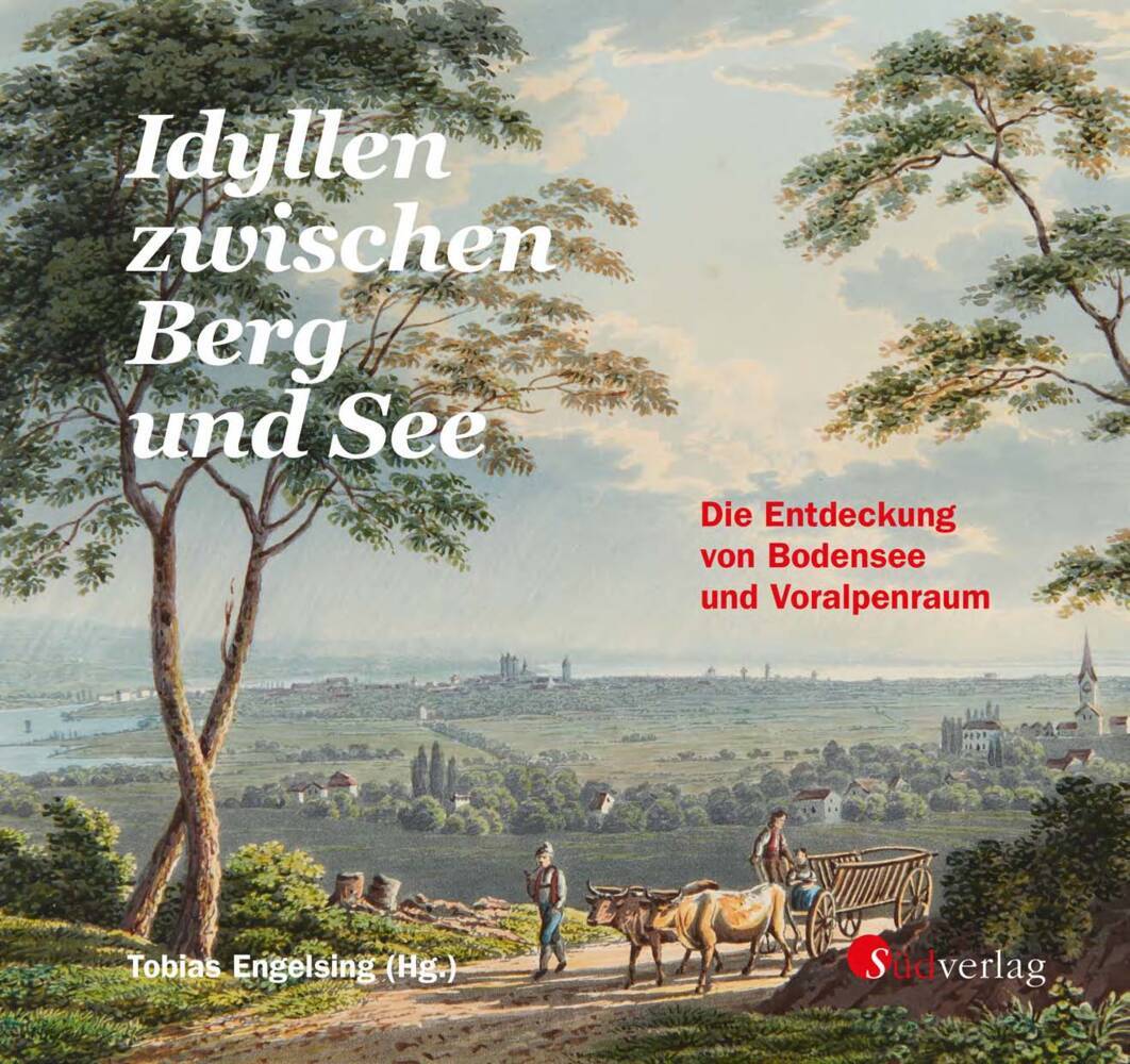 Idyllen zwischen Berg und See. Die Entdeckung von Bodensee und Voralpenraum main product photo