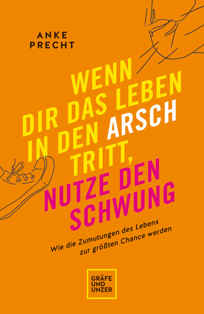 Wenn dir das Leben in den Arsch tritt, nutze den Schwung main product photo