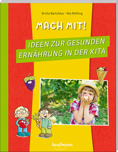 Mach mit! Ideen zur gesunden Ernährung in der Kita main product photo