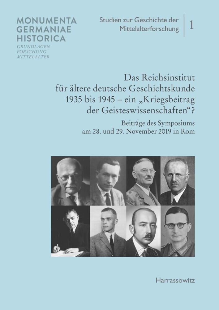 Das Reichsinstitut für ältere deutsche Geschichtskunde 1935 bis 1945 - ein 'Kriegsbeitrag der Geisteswissenschaften?' main product photo