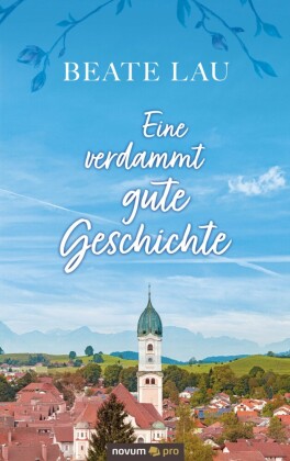 Eine verdammt gute Geschichte