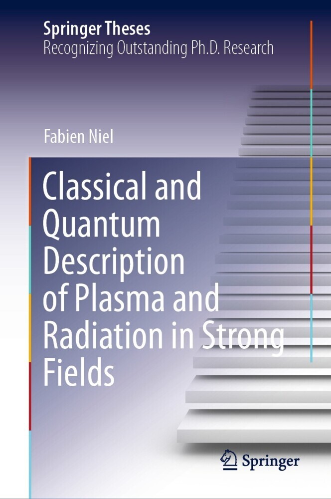 Classical and Quantum Description of Plasma and Radiation in Strong Fields main product photo