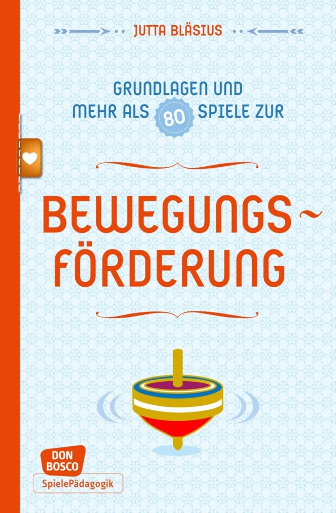 Bewegungsförderung - Grundlagen und mehr als 80 Spiele - eBook main product photo