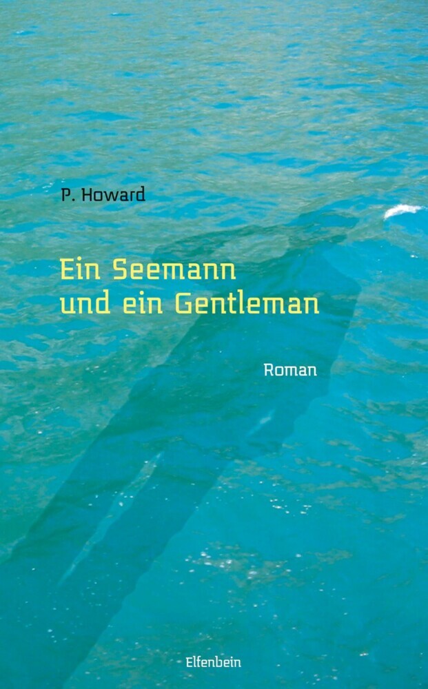 Ein Seemann und ein Gentleman main product photo