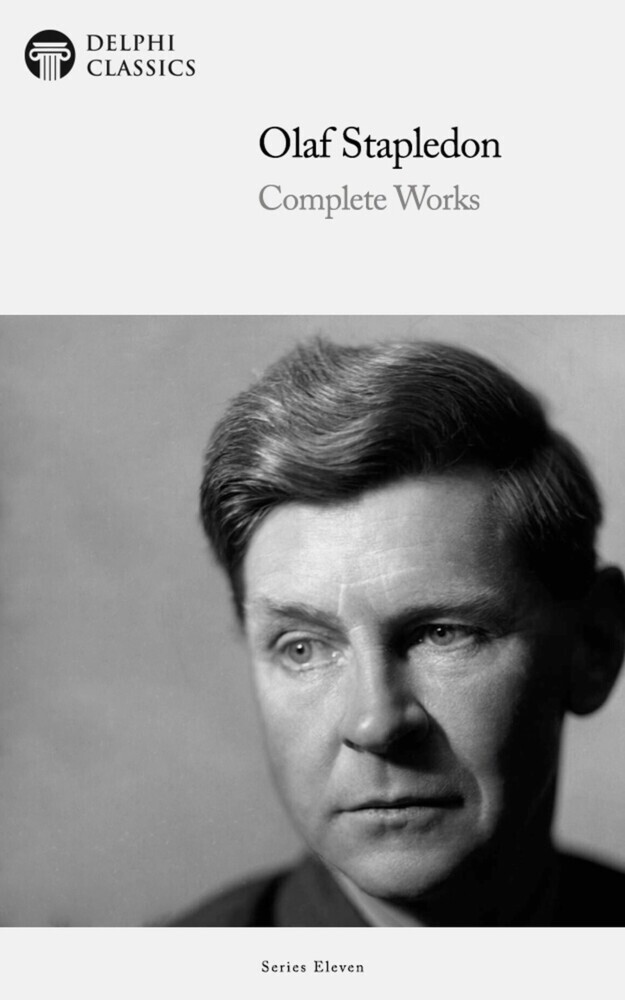 Delphi Complete Works of Olaf Stapledon (Illustrated) main product photo