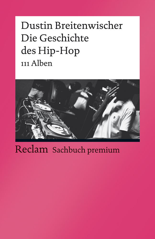 Die Geschichte des Hip-Hop. 111 Alben main product photo