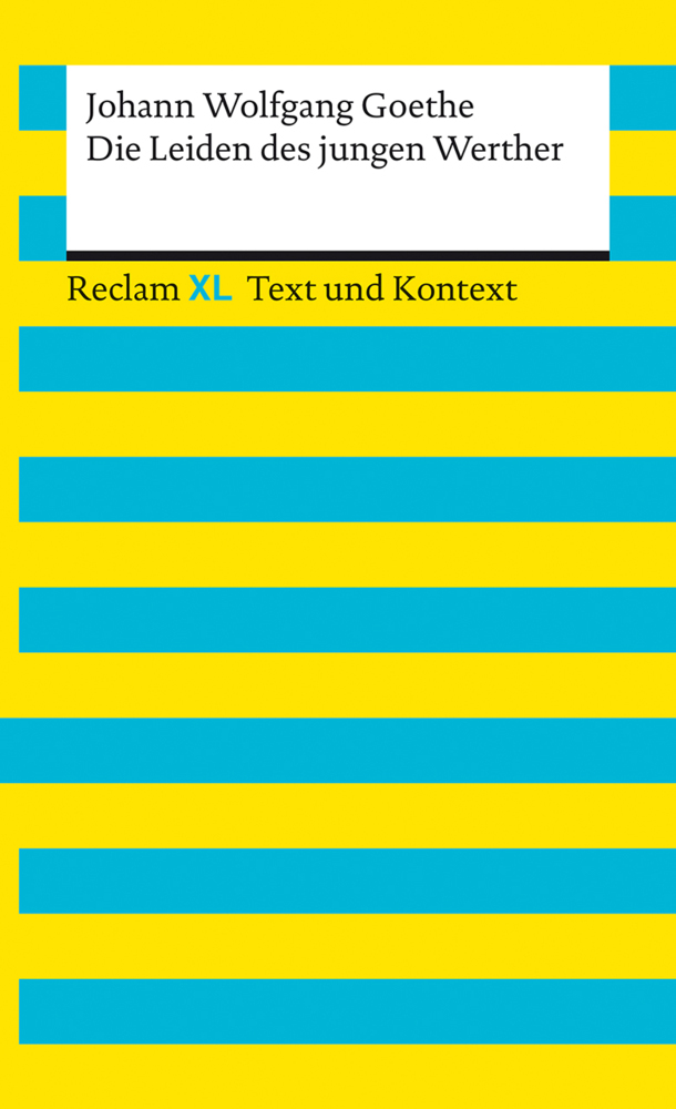 Die Leiden des jungen Werther. Textausgabe mit Kommentar und Materialien main product photo