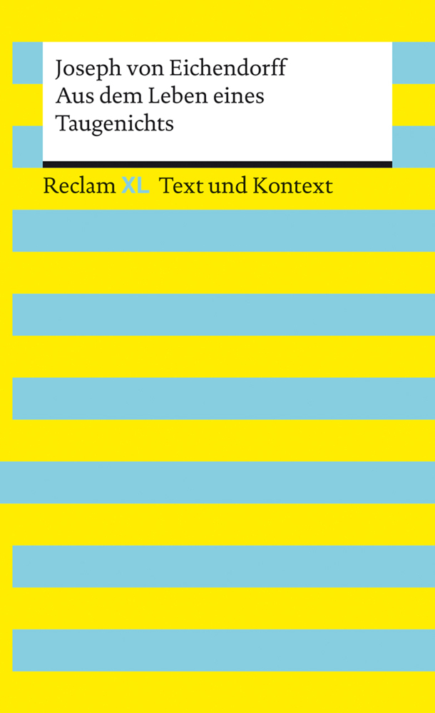 Aus dem Leben eines Taugenichts. Textausgabe mit Kommentar und Materialien main product photo