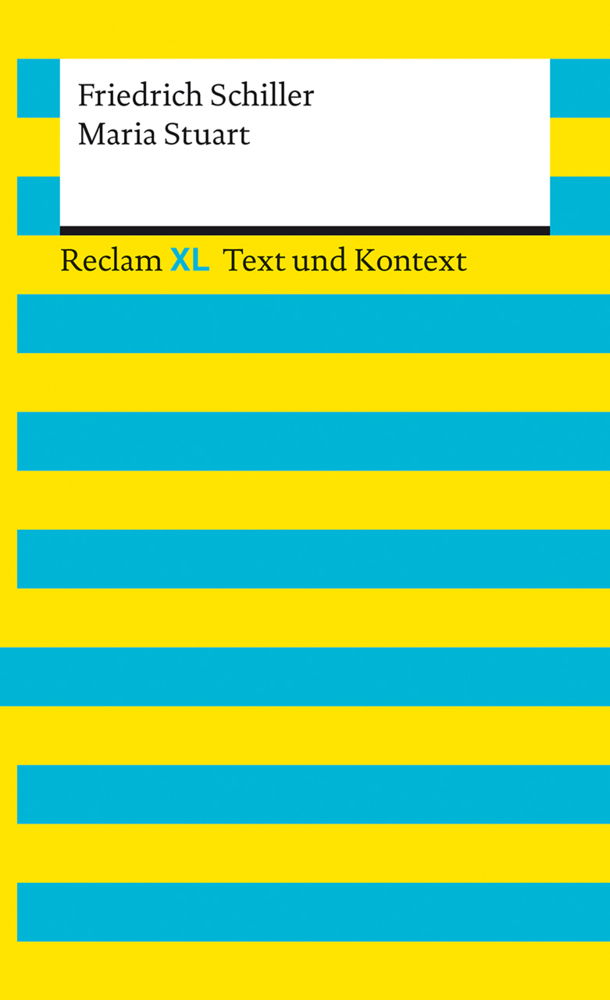 Maria Stuart. Textausgabe mit Kommentar und Materialien main product photo