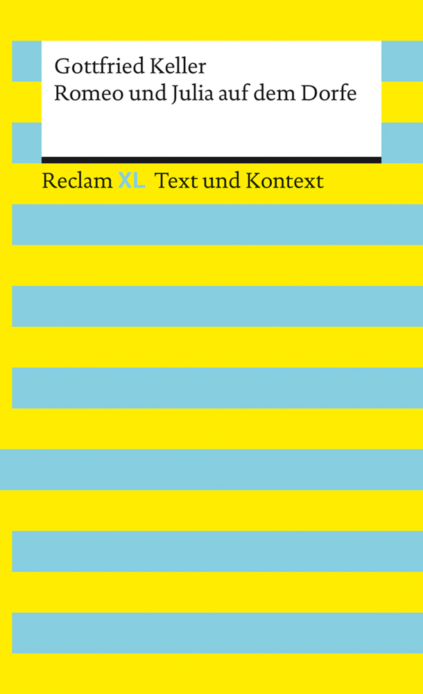 Romeo und Julia auf dem Dorfe. Textausgabe mit Kommentar und Materialien main product photo