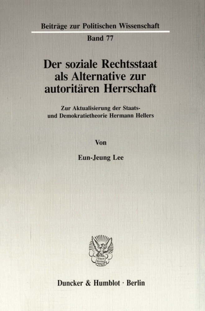 Der soziale Rechtsstaat als Alternative zur autoritären Herrschaft. main product photo