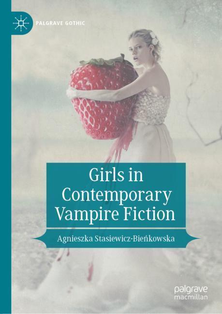 Girls in Contemporary Vampire Fiction main product photo