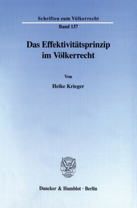 Das Effektivitätsprinzip im Völkerrecht.