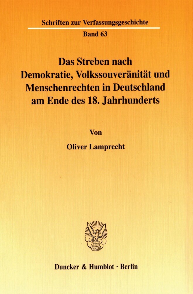 Das Streben nach Demokratie, Volkssouveränität und Menschenrechten in Deutschland am Ende des 18. Jahrhunderts. main product photo