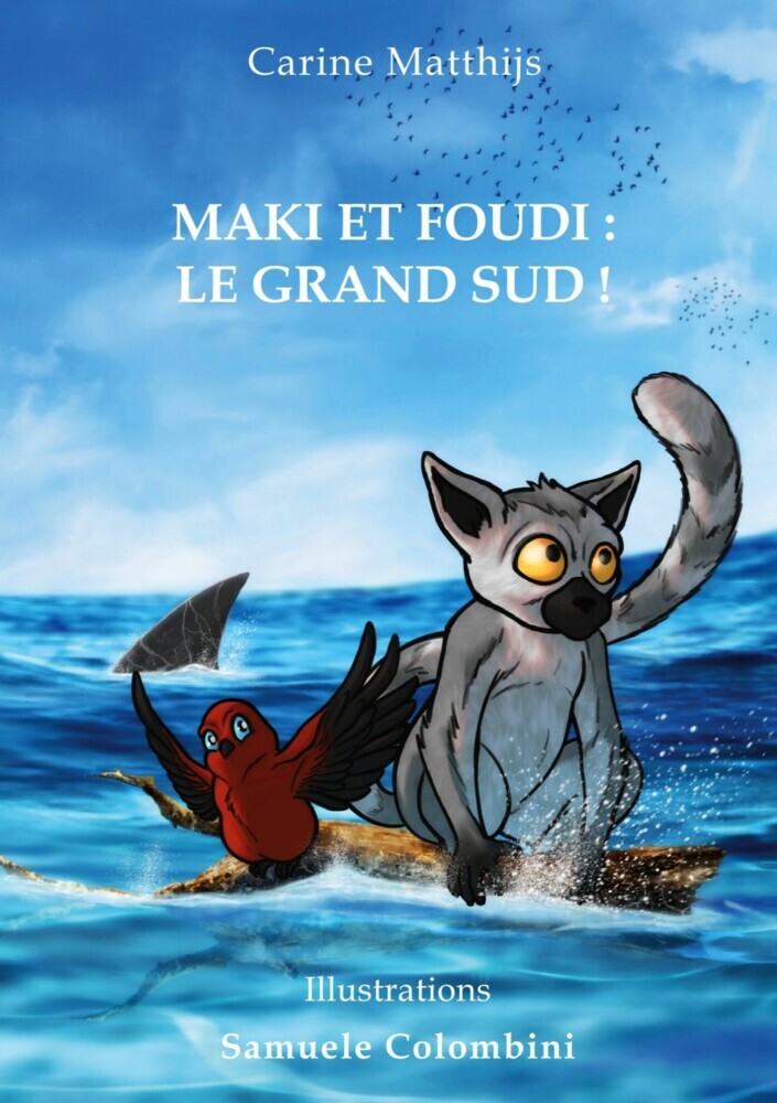 Maki et Foudi: Le grand Sud ! main product photo
