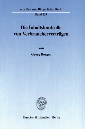 Die Inhaltskontrolle von Verbraucherverträgen.