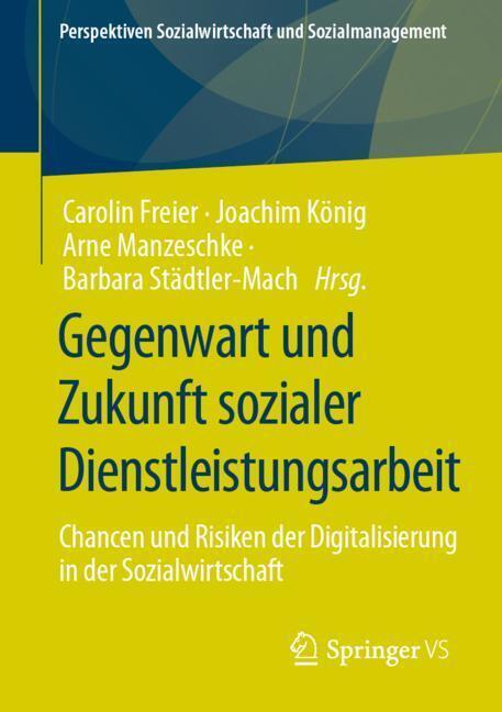 Gegenwart und Zukunft sozialer Dienstleistungsarbeit main product photo