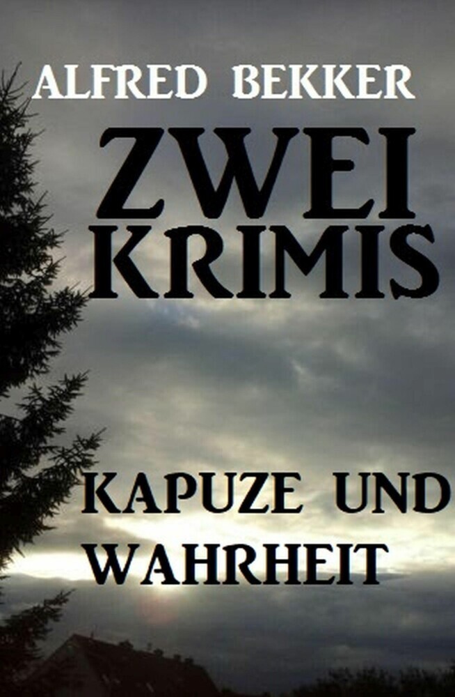 Kapuze und Wahrheit: Zwei Krimis main product photo