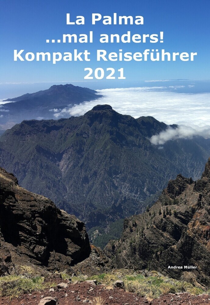 La Palma ...mal anders! Kompakt Reiseführer 2021 main product photo