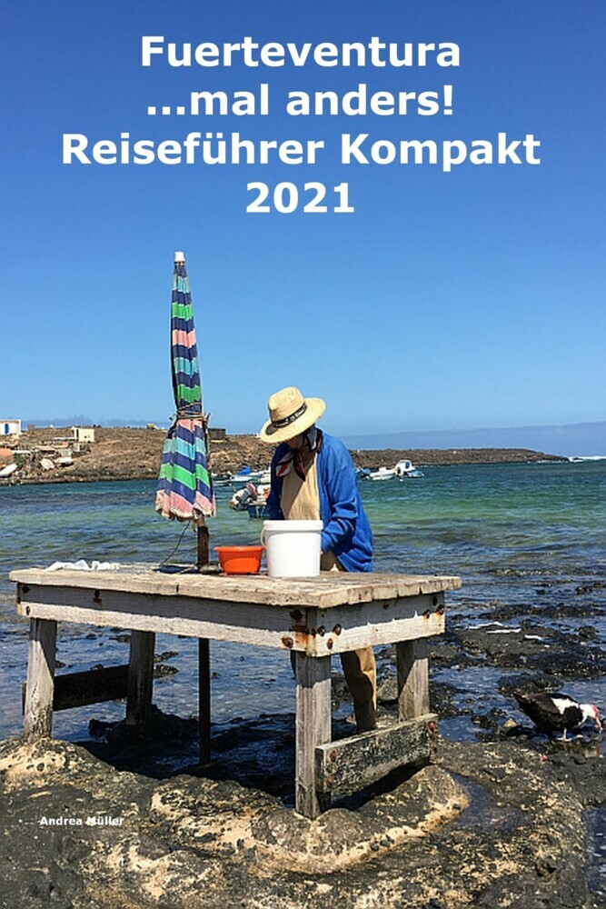 Fuerteventura ...mal anders! Kompakt Reiseführer 2021 main product photo