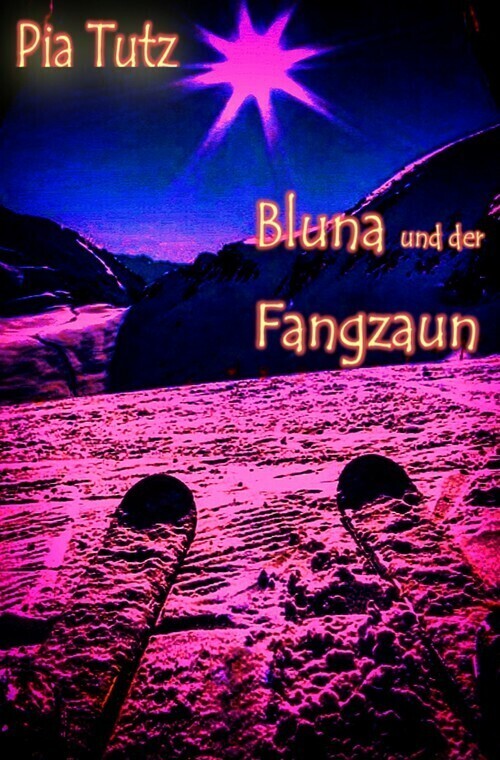Bluna und der Fangzaun main product photo