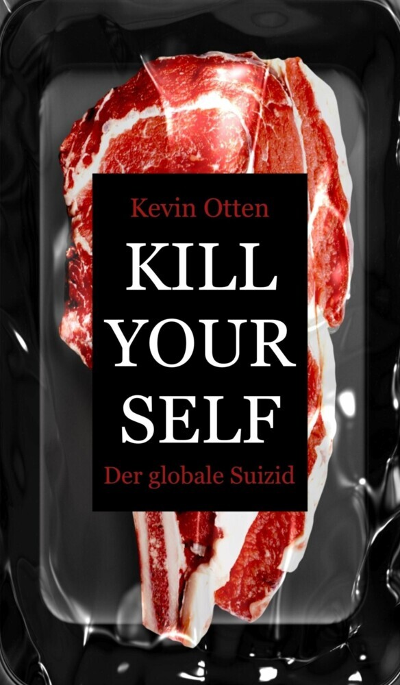 Kill Yourself - Der Globale Suizid main product photo