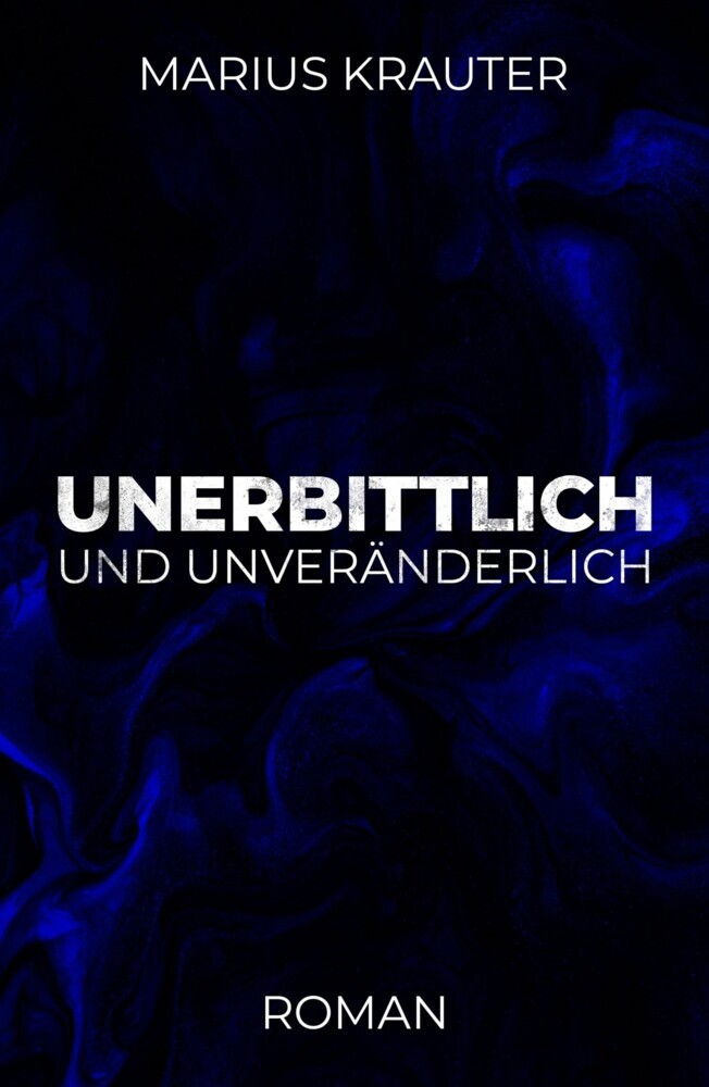 Unerbittlich und unveränderlich main product photo