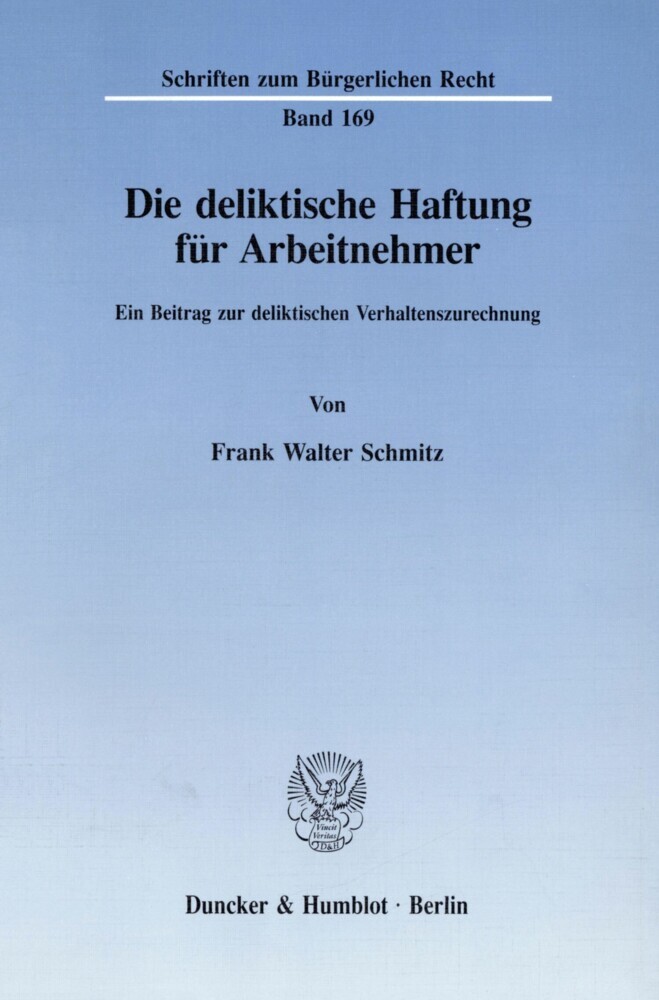 Die deliktische Haftung für Arbeitnehmer. main product photo