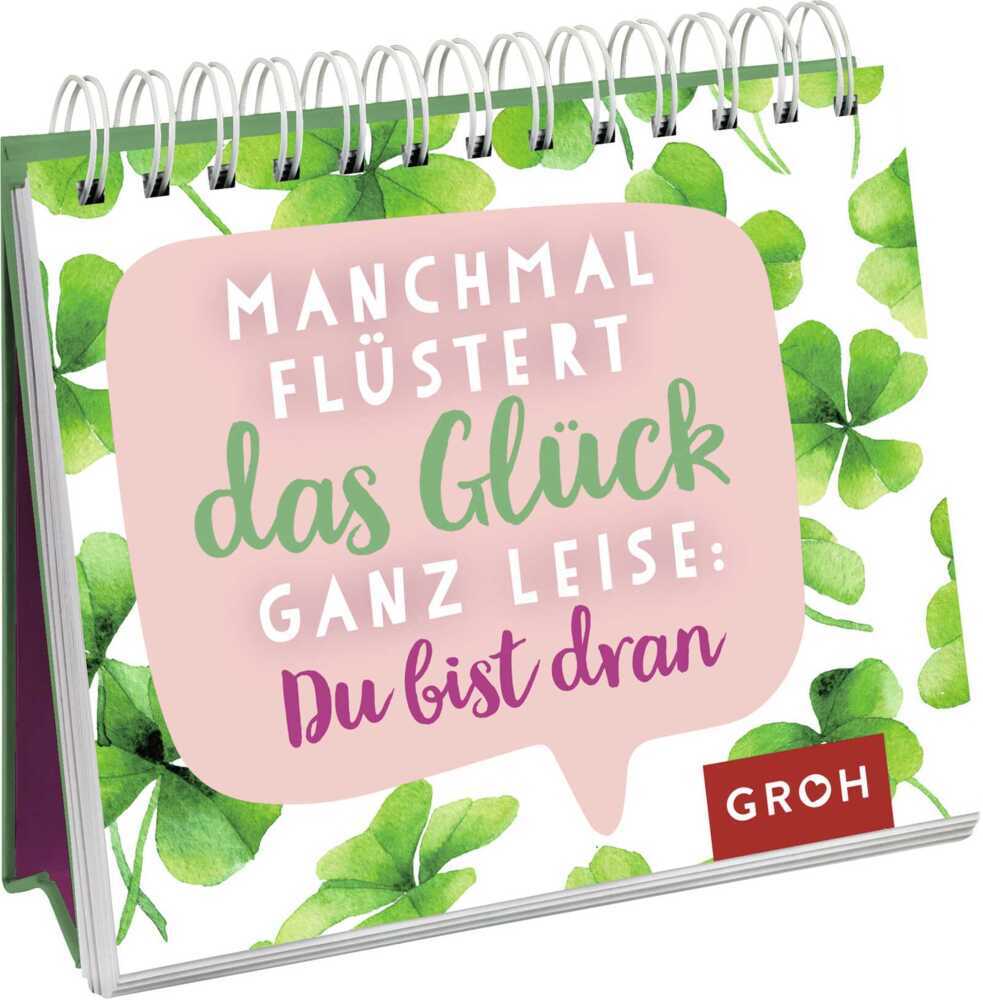 Manchmal flüstert das Glück ganz leise: Du bist dran main product photo